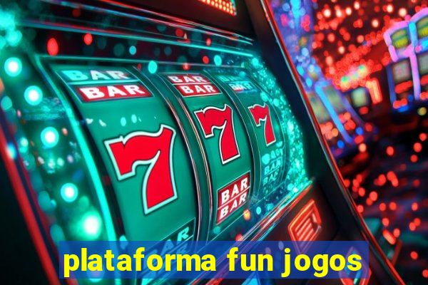 plataforma fun jogos