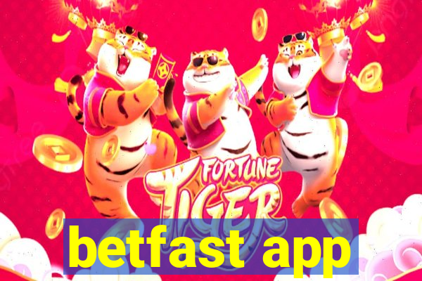 betfast app