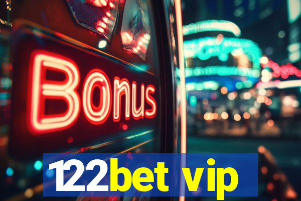 122bet vip