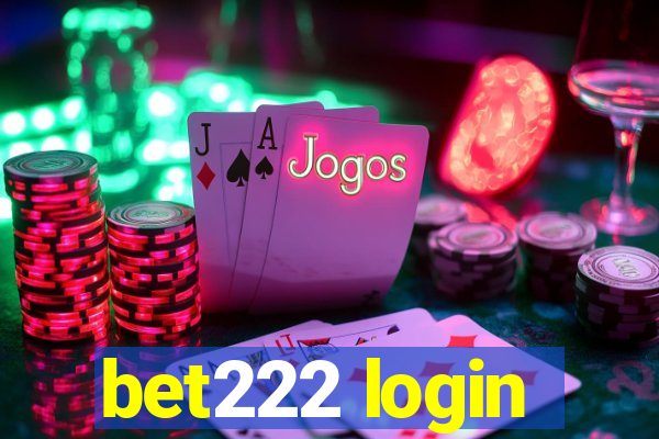 bet222 login