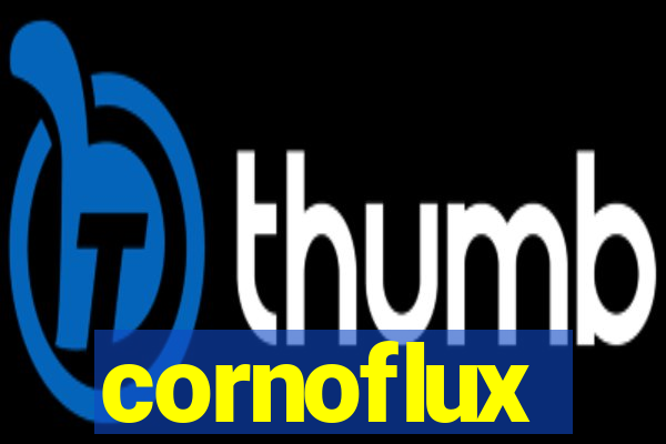 cornoflux