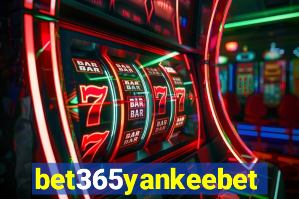 bet365yankeebet