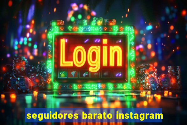 seguidores barato instagram