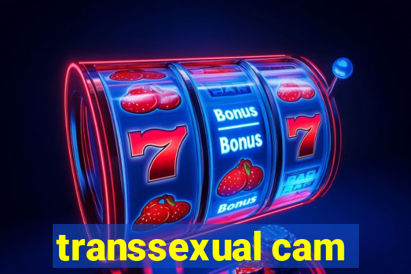 transsexual cam