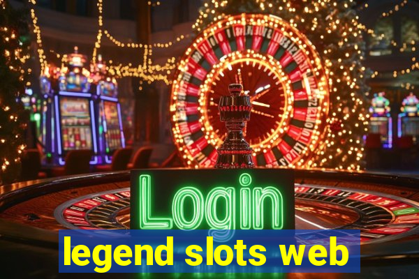 legend slots web