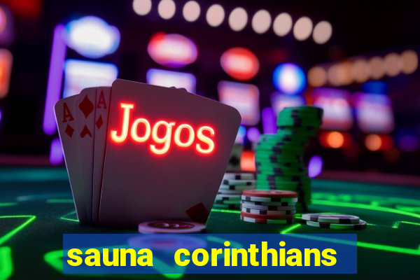 sauna corinthians santo andre