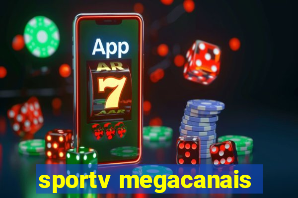 sportv megacanais