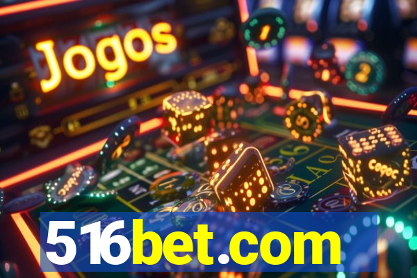 516bet.com