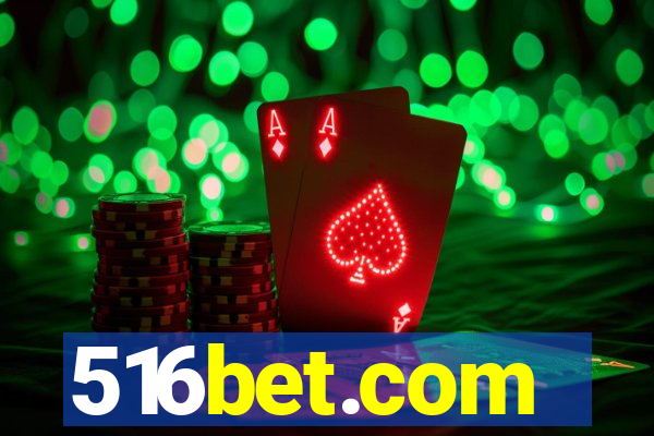 516bet.com