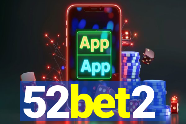 52bet2