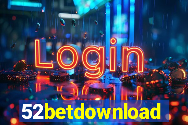 52betdownload