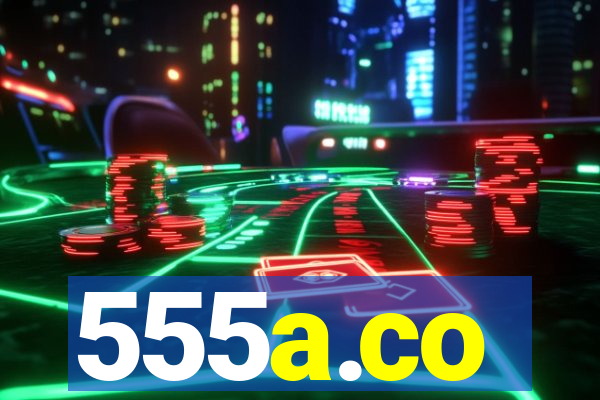 555a.co