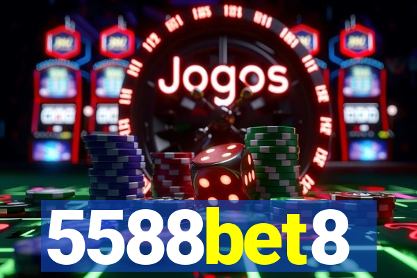 5588bet8