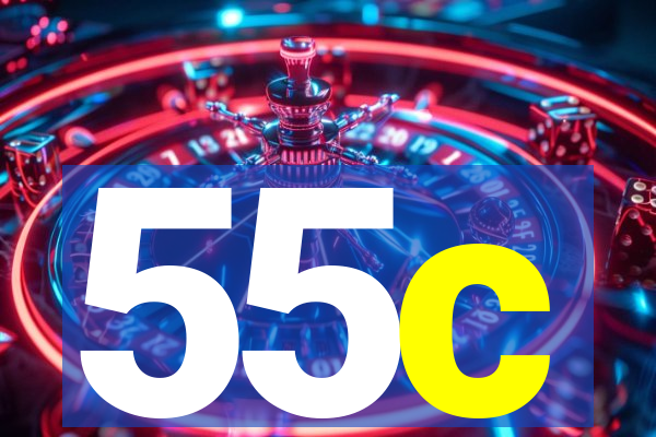 55c