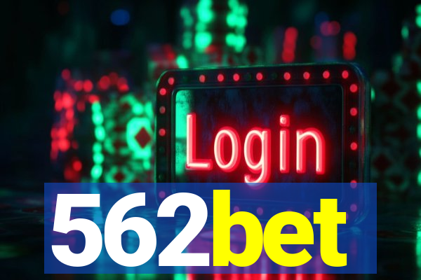 562bet