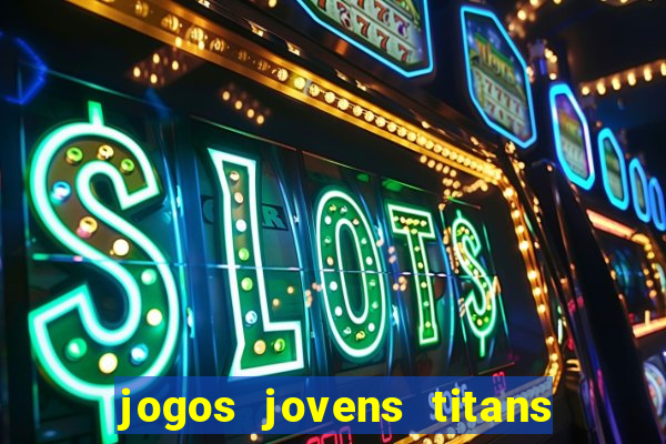 jogos jovens titans battle blitz