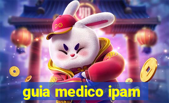 guia medico ipam