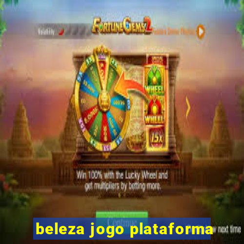 beleza jogo plataforma