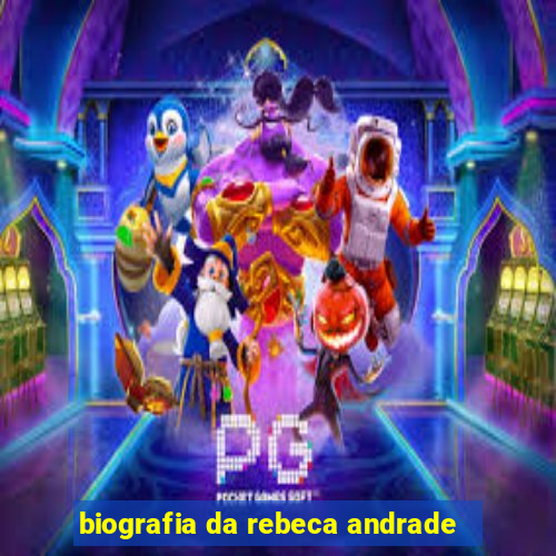 biografia da rebeca andrade