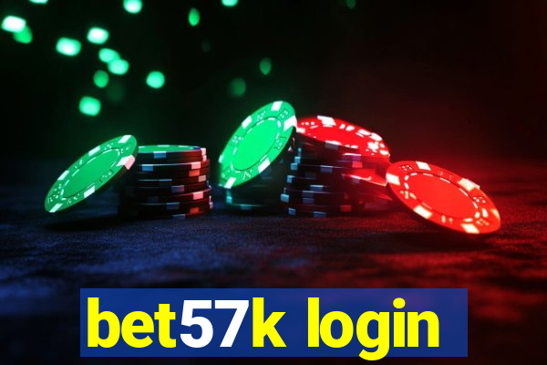 bet57k login