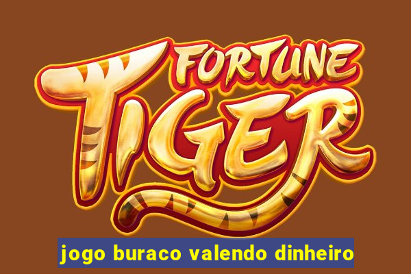 jogo buraco valendo dinheiro