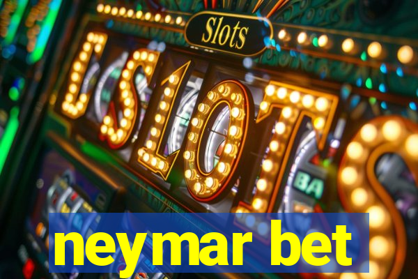 neymar bet