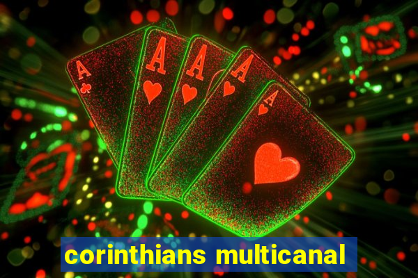 corinthians multicanal