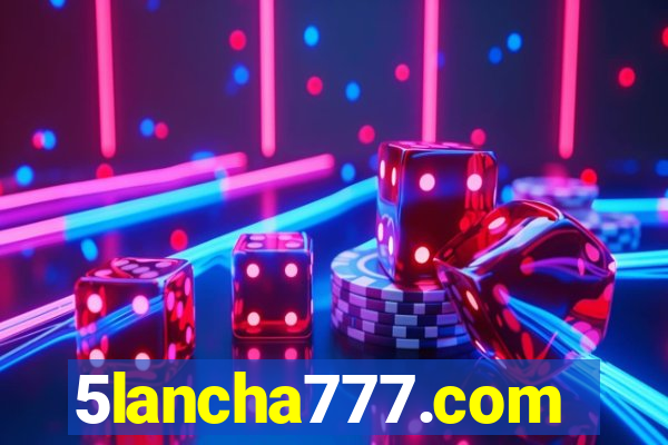 5lancha777.com