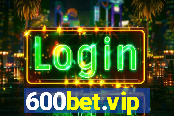 600bet.vip