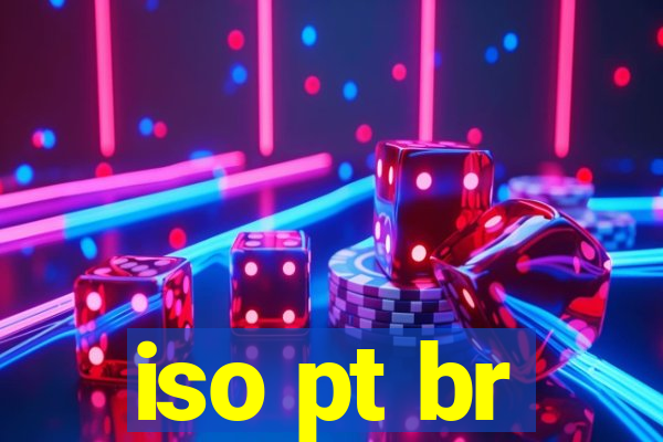 iso pt br