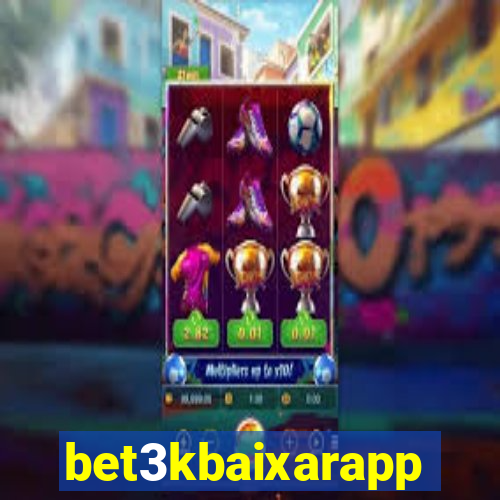 bet3kbaixarapp