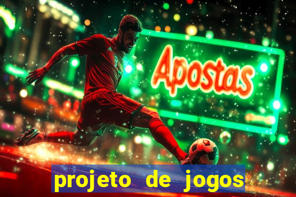 projeto de jogos internos escolares