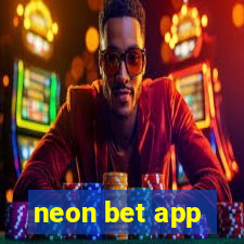 neon bet app