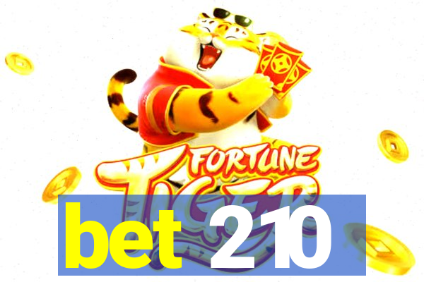 bet 210