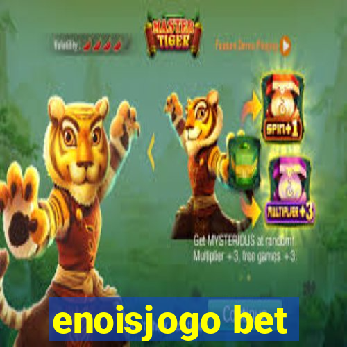 enoisjogo bet