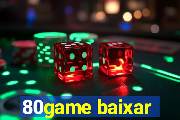 80game baixar