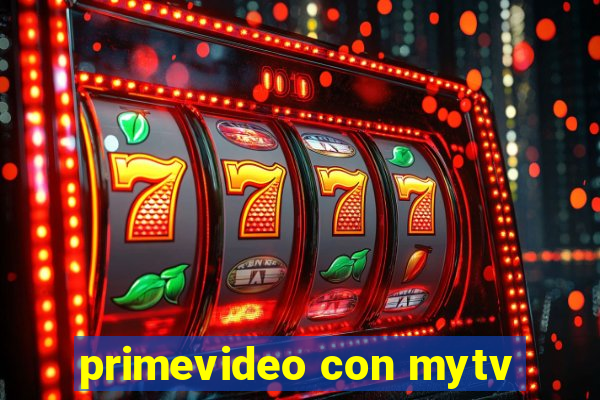 primevideo con mytv