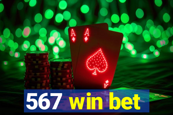 567 win bet