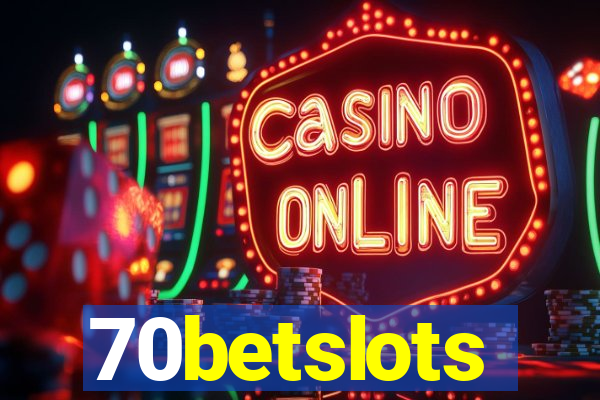 70betslots