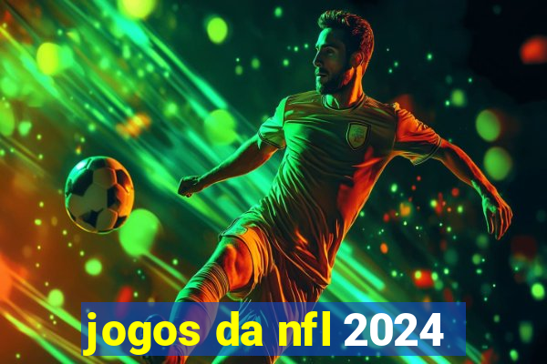 jogos da nfl 2024