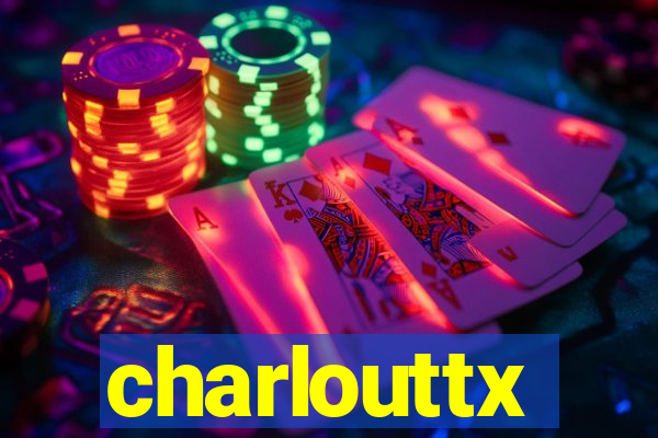 charlouttx