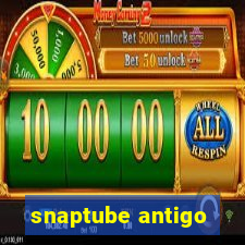 snaptube antigo