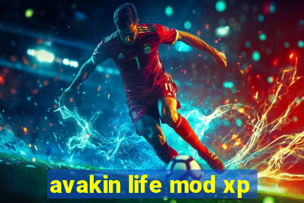 avakin life mod xp