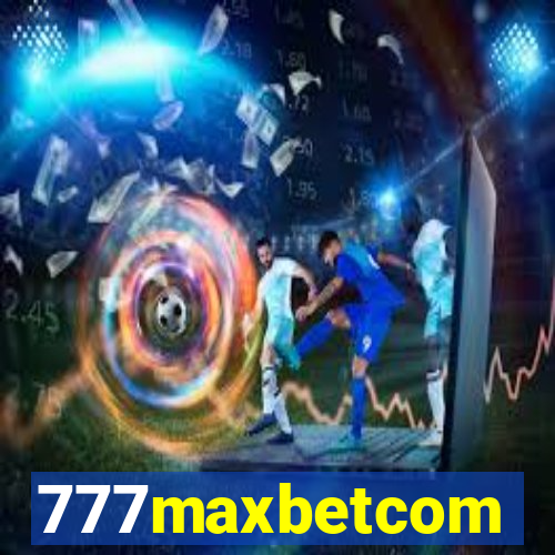 777maxbetcom