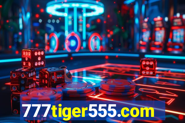 777tiger555.com