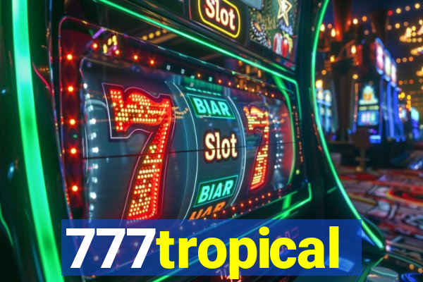 777tropical