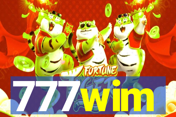 777wim