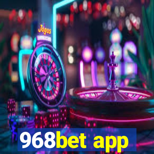 968bet app