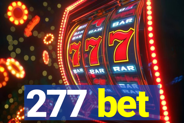 277 bet