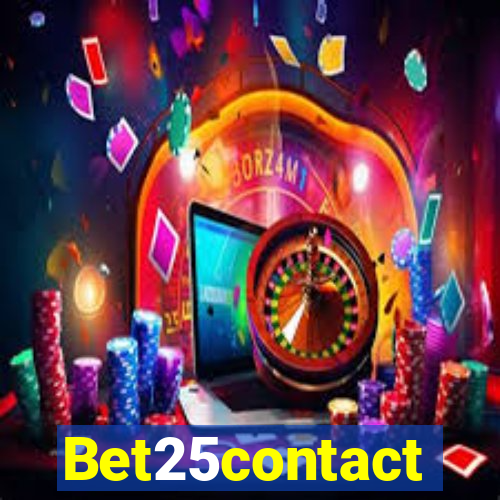 Bet25contact